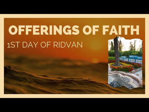 1st Day of Ridvan 2024