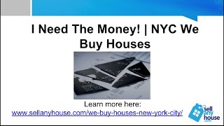 NYC We Buy Houses If You Need The Money