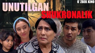 Unitilgan shukronalik (O`zbek kino) Унутилган шукроналик