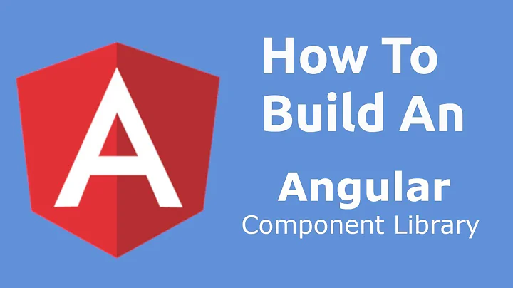 How to build an Angular component Library