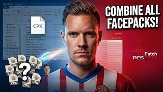 How to Combine Multiple CPK Facepacks PES 2017!