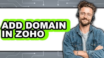 How to Add Domain in Zoho (Easy Method)