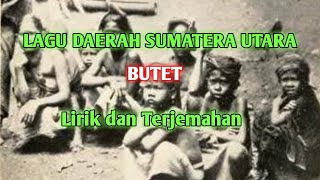 Lagu Daerah Sumatera Utara : BUTET