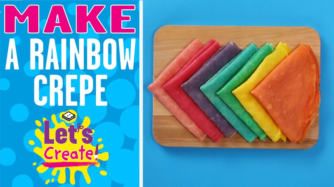 Let's Create! How to make a Rainbow Crepe Boomerang UK YouTube