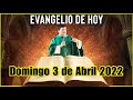 EVANGELIO DE HOY Domingo 3 de Abril 2022 con el Padre Marcos Galvis