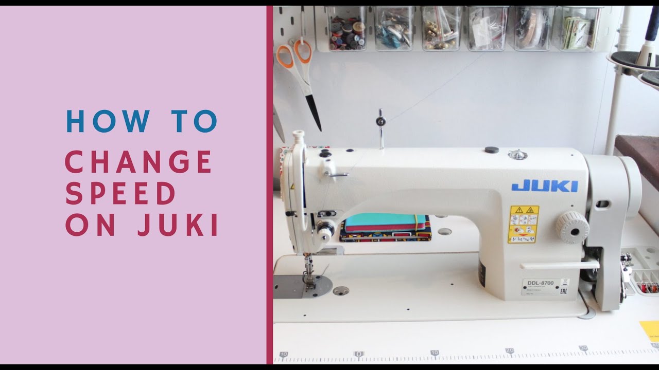 How to Change Speed on Juki DDL 8700
