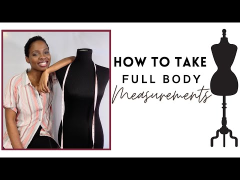Video: How to Measure Overall Body Size: 4 Steps (with Pictures)