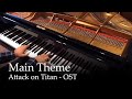 Attack on Titan (Main Theme) - Attack on Titan OST [Piano]