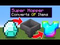 Minecraft, But Hoppers Convert OP Items...