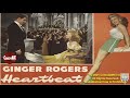 Heartbeat (1946) | Full Movie | Ginger Rogers | Jean-Pierre Aumont | Adolphe Menjou