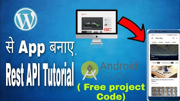 (Tutorial) - Wordpress blog into mobile app using android studio