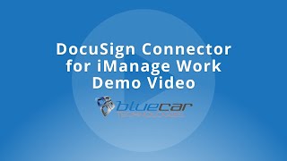 DocuSign Connector for iManage Work Demo Video