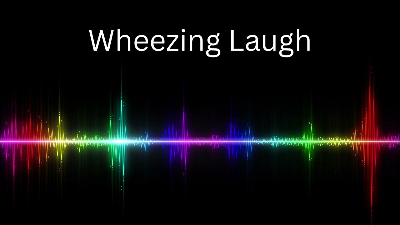 Wheezing Laugh Sound Effect YouTube