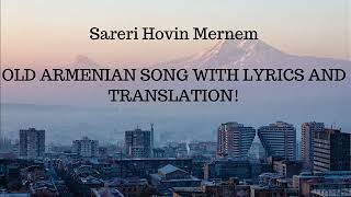 Sareri Hovin Mernem (With Lyrics and Translation)