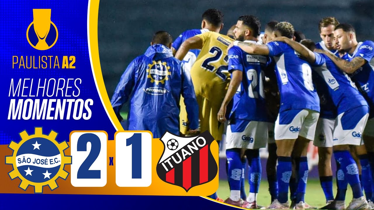 ÁGUIA CLASSIFICADA | São José 2x1 Ituano | 13º Rodada - Paulistão A2 | Melhores Momentos