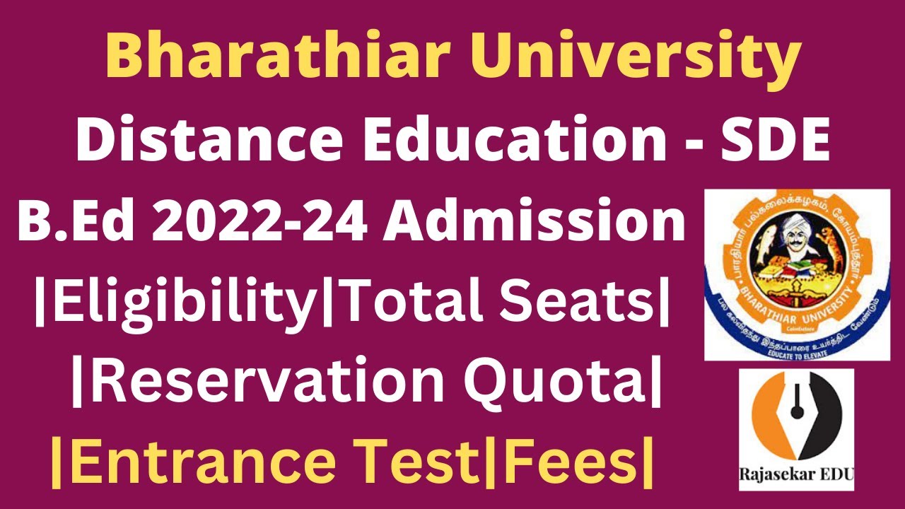 B Ed Admission 2022 In Bharathiar University Distance Education b-ed-admission-2022-in-bharathiar-university-distance-education