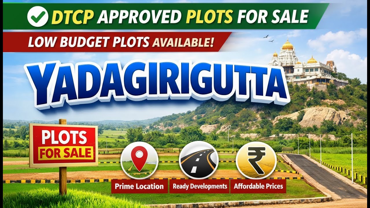 DTCP Approved Plots for Sale in Yadagirigutta | Low Budget Open Plots
