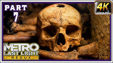 METRO LAST LIGHT REDUX Full Gameplay Walkthrough PART 7 - Church Catacombs & Saving Ana [4K 60FPS]