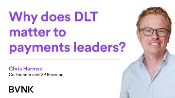 What is DLT and why does it matter to payment leaders? DLT Essentials