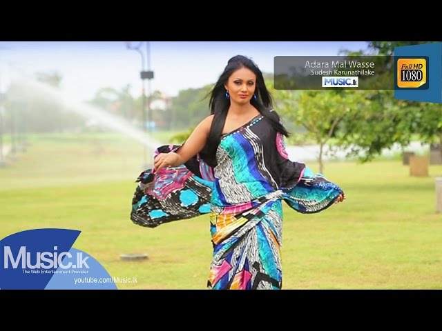 Adara Mal Wasse - Sudesh Karunathilake
