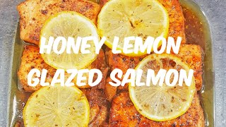 Honey Lemon Glazed Salmon | Easy Salmon Recipe | The Best Honey Garlic Salmon | Soy Garlic Salmon