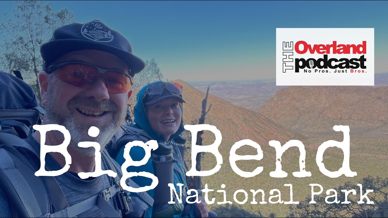 S7E2 Big Bend National Park and MORE - YouTube