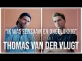 THOMAS VD VLUGT OPENHARTIG over ZWARE PERIODE, DE BACHELOR &amp; TRAUMA THERAPIE