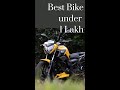 Best Biker under 1 lakh