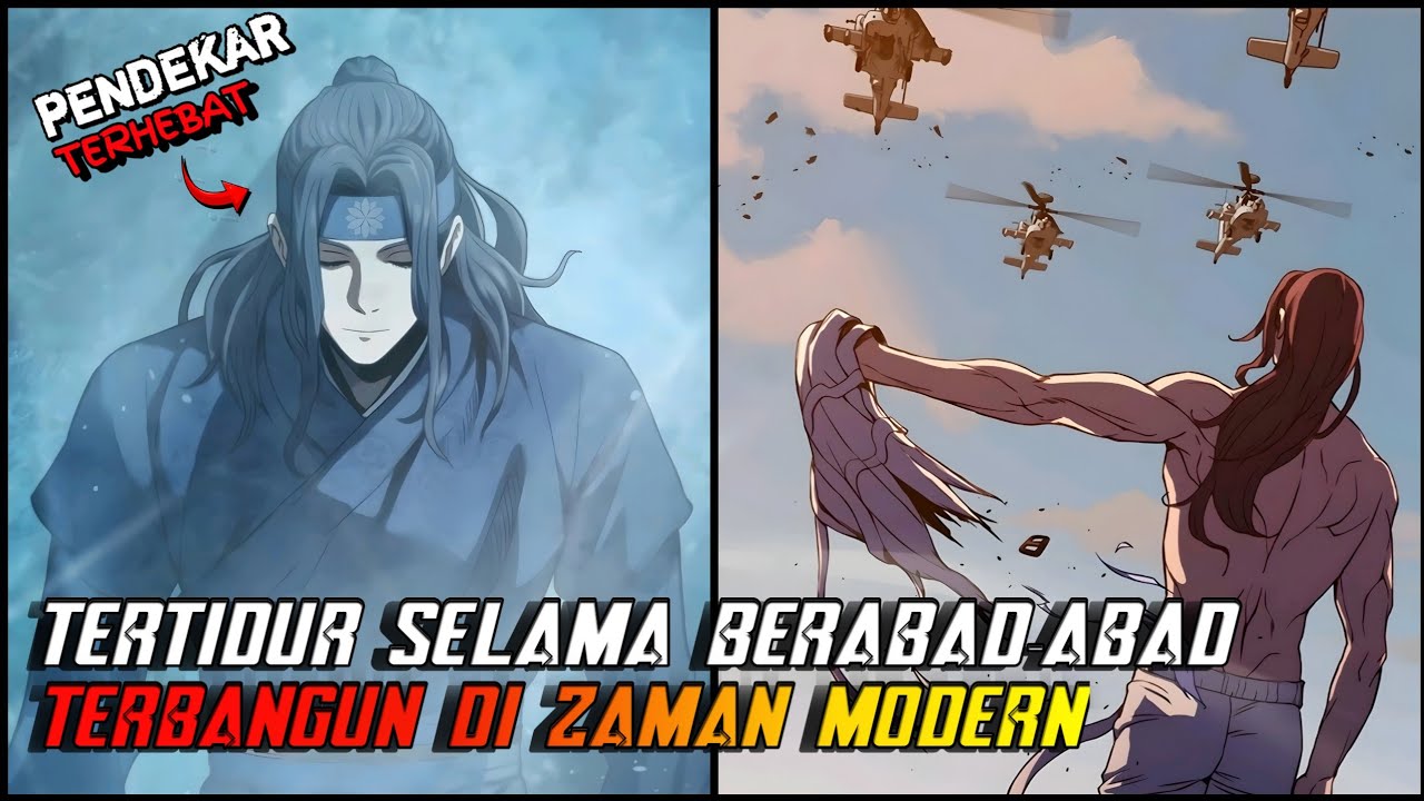 KETIKA PENDEKAR TERHEBAT SEPANJANG MASA TERBANGUN DI ZAMAN MODERN | CH 1-25
