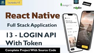 Login API With Token | Building a Fullstack React Native Application | React Native
