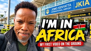 I’M IN AFRICA 🇰🇪 | The Moment It Finally Hit Me