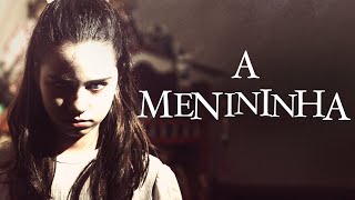 A Menininha - O Filme