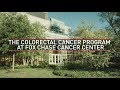 Colorectal Cancer Program | Fox Chase Cancer Center