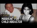 FBI Race to Stop a Serial Child Abductor (24 Hours to Save Her)