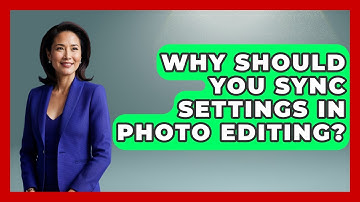 Why Should You Sync Settings In Photo Editing? - Image Review Studio