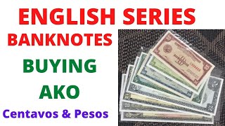 English Series Banknotes - Buying Po Ako - Philippine Paper Money