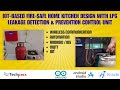 IoT-Based Fire-Safe Home Kitchen Design with LPG Leakage Detection and Prevention Control Unit