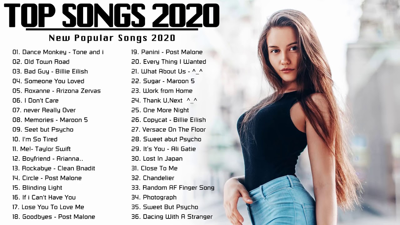 Английские песни 2019. Popular English Songs. Popular песня. Плейлист 2020 года русские. Pop Songs list.