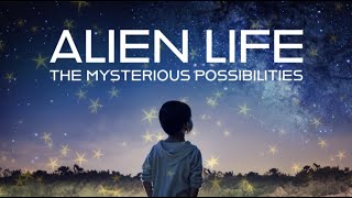 Alien Life The Mysterious Possibilities For Kids Could We Find Extraterrestrial Friends?