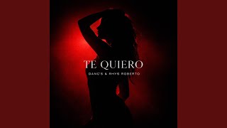 Te Quiero (feat. Danc's)