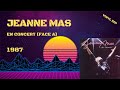 Capture de la vidéo Jeanne Mas - En Concert (Face A) (1987)