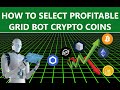 How To Select What Crypto Coins Are Best For Profitable Bitsgap Grid Bot Setup Trading Strategies