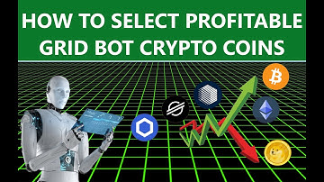 How To Select What Crypto Coins Are Best For Profitable Bitsgap Grid Bot Setup Trading Strategies