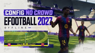 CONFIG NO CROWD EFOOTBALL OFFLINE 2027 | SMOOTH 60FPS ON LOW END DEVICES! screenshot 1