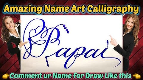 Papai Name Signature Calligraphy Status | How to Draw, Cursive Calligraphy with Cut Marker
