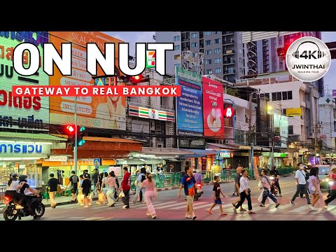 Bangkok, تايلاند | محطة On Nut BTS | جولة مشي 4K