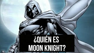 ¿Quién es Moon Knight? | Marc Spector Origen Marvel Comics