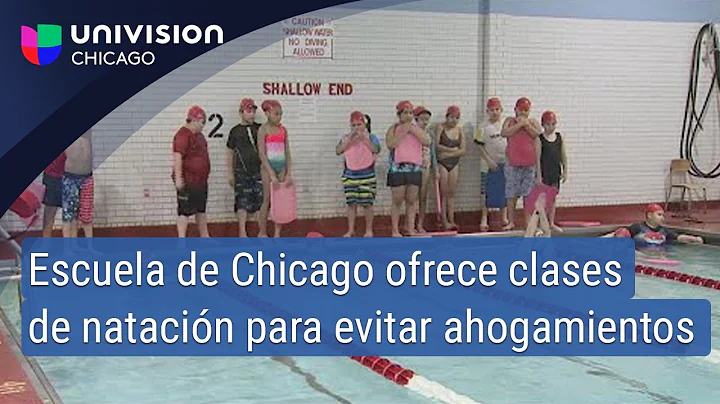 Evita ahogamientos en verano: escuela en Chicago o...