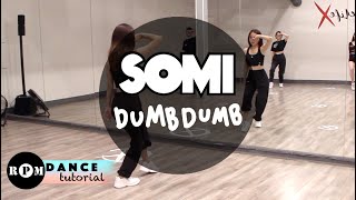 SOMI "Dumb Dumb" Dance Tutorial (Chorus)