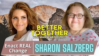 How To Love Your Enemies w/ Sharon Salzberg | Maria Menounos